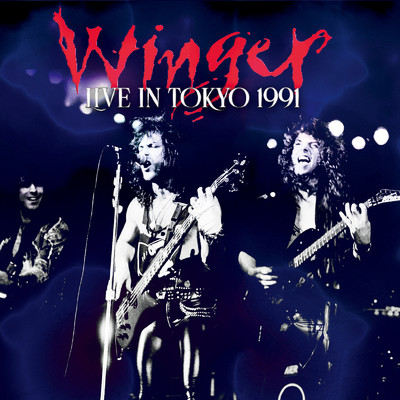 ライヴ・イン・ジャパン1991 (Live)/Winger