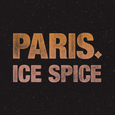 Ice Spice (Clean)/PARIS.