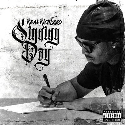Signing Day (Explicit)/RealRichIzzo