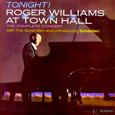 Tonight！ Roger Williams At Town Hall (Live At Town Hall, New York／1960)/ロジャー・ウイリアムズ