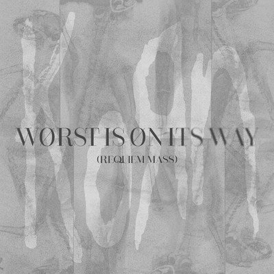 シングル/Worst Is On It's Way (Requiem Mass)/KORN