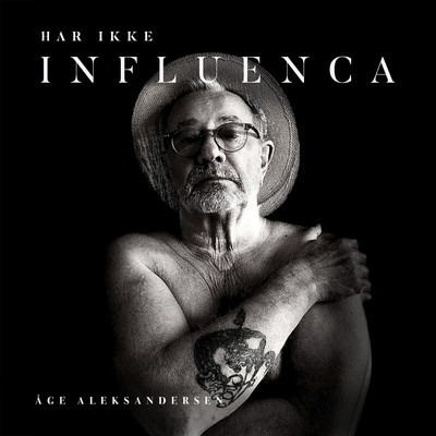 Har Ikke Influenca (feat. Line Sofie Aleksandersen)/Age Aleksandersen