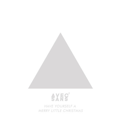 シングル/Have Yourself A Merry Little Christmas/Avec Sans