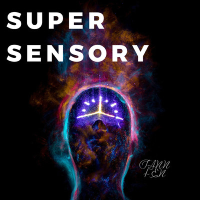 Super Sensory/Sann Fen