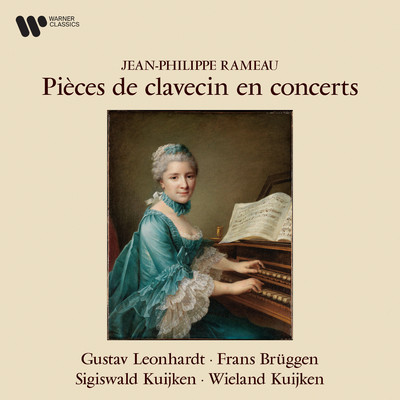 Rameau: Pieces de clavecin en concert/Gustav Leonhardt