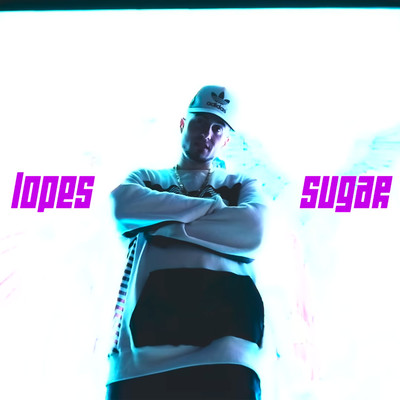 シングル/Sugar/Lopes