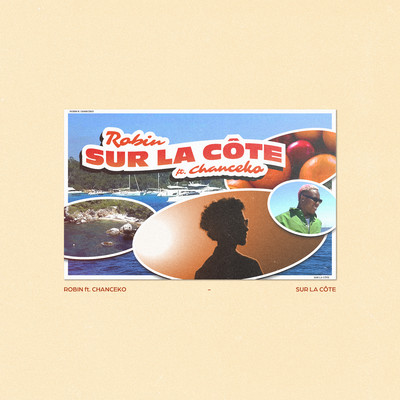 Sur la cote (feat. Chanceko)/Robin