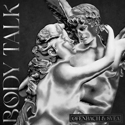シングル/Body Talk (feat. SVEA) [VIP Remix] [Extended Mix]/Ofenbach