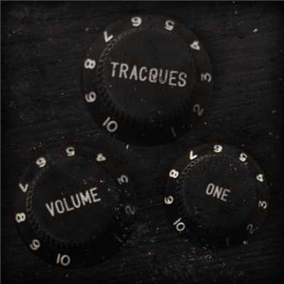 アルバム/Volume One/Tracques