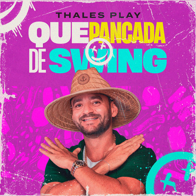 アルバム/Que Pancada de Swing/Thales Play