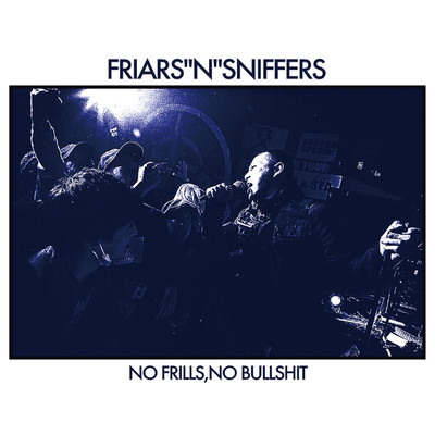 PSYCHO KILLER/FRIARS'N'SNIFFERS