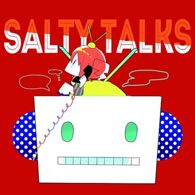 アルバム/SALTY TALKS/薄塩指数