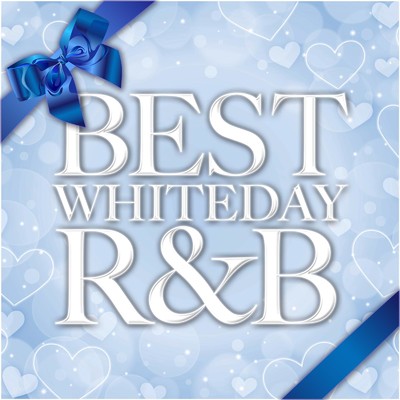 BEST WHITEDAY R&B/Various Artists