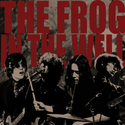The Frog In The Well 【Live at FANDANGO】/Dr. Smokin' Frog