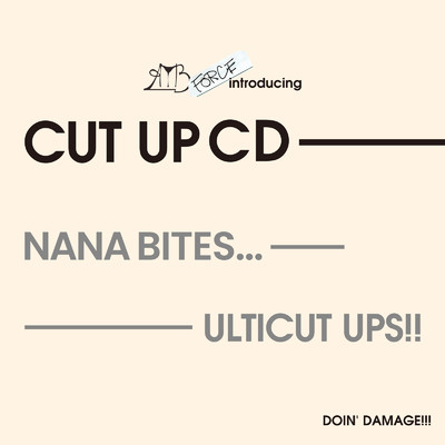 シングル/Nana Bites.../ULTICUT UPS！！