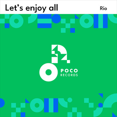 アルバム/Let's enjoy all/Rio