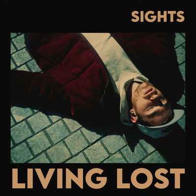 Living Lost/SIGHTS