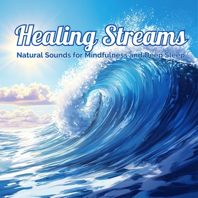 シングル/Waves of Deep Relaxation (効果音 波)/Healing Sounds for Deep Sleep