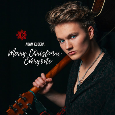 シングル/Merry Christmas Everyone/Adam Kubera