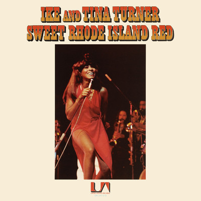 アルバム/Sweet Rhode Island Red/Ike & Tina Turner