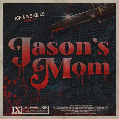 Jason's Mom/Ice Nine Kills