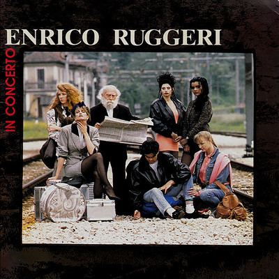 アルバム/Enrico Ruggeri in concerto/Enrico Ruggeri