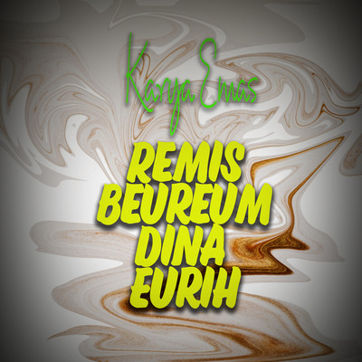 アルバム/Karya Emas Remis Beureum Dina Eurih/Mang Koko