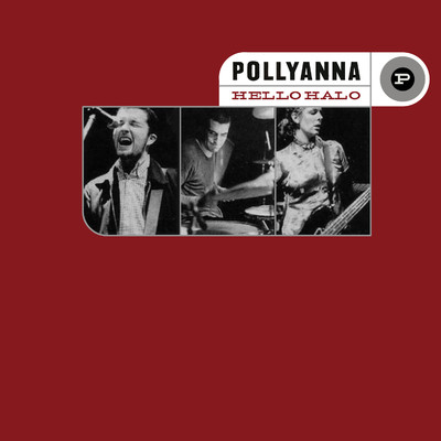 Effervescence/Pollyanna