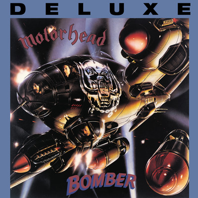 Bomber (Deluxe Edition)/モーターヘッド