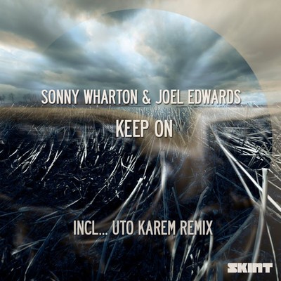 Keep On/Sonny Wharton & Joel Edwards