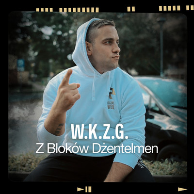 シングル/Z Blokow Dzentelmen/W.K.Z.G.