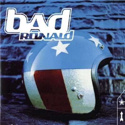 Bad Idea/Bad Ronald