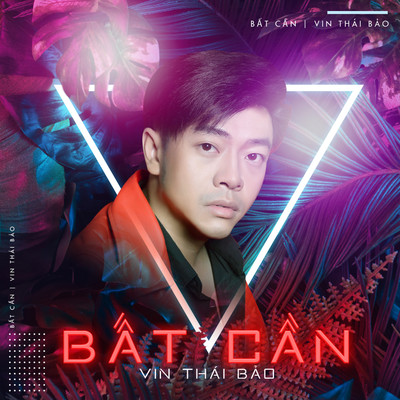 Bat Can/Vin Thai Bao