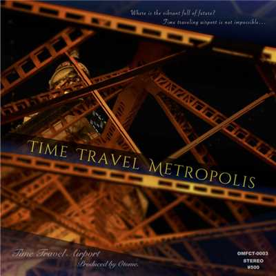 Time Travel Metropolis/おとめ