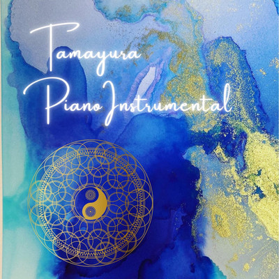 Tamayura(Piano Instrumental)/Bachmen