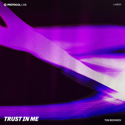 Trust In Me/Tim Bozhkov