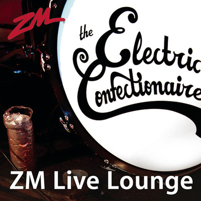 アルバム/ZM Live Lounge/The Electric Confectionaires