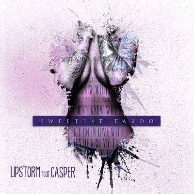 SWEETEST TABOO (feat. CASPER)/LIPSTORM