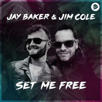 Set Me Free/Jay Baker & Jim Cole