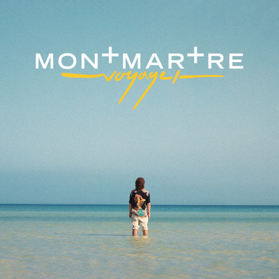 アルバム/Voyage I/Montmartre