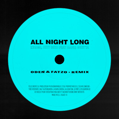 All Night Long (featuring David Guetta／Oden & Fatzo Remix)/クングス／Izzy Bizu