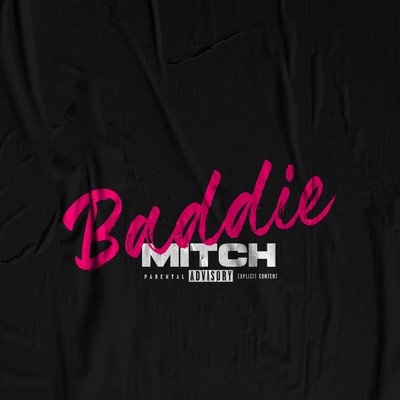シングル/Baddie/Mitch