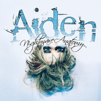 アルバム/Nightmare Anatomy/Aiden