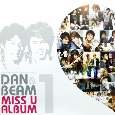 DAN & BEAM - MISS U ALBUM 1/Dan-Beam
