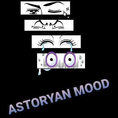 シングル/Astoryan Mood/Astorya