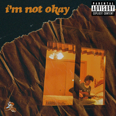 i'm not okay/Adam Melchor