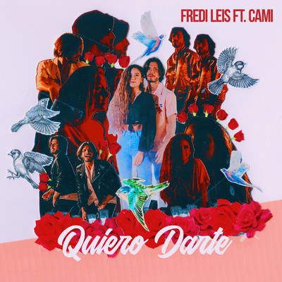 シングル/Quiero darte (feat. Cami)/Fredi Leis