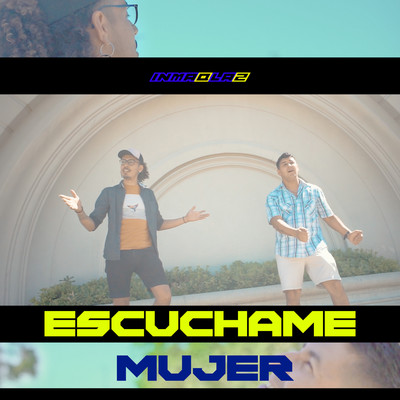 Escuchame Mujer/Inmaql2