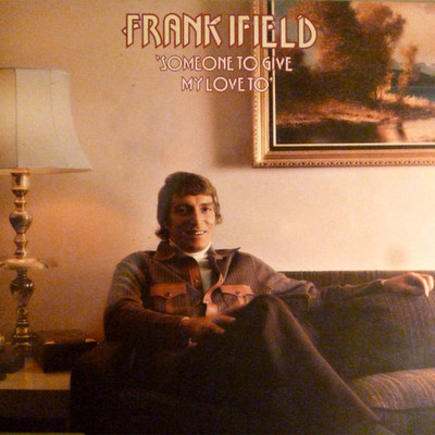 California Cotton Fields/Frank Ifield