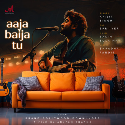 シングル/Aaja Baija Tu (from ”Brand Bollywood Downunder”)/Salim-Sulaiman, Arijit Singh & EPR Iyer